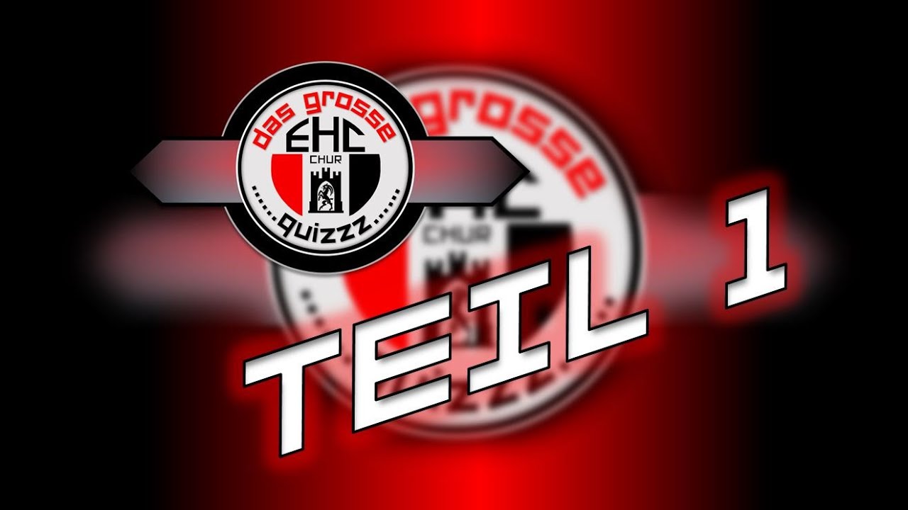 Das grosse EHC Chur Quizzz, Teil 1