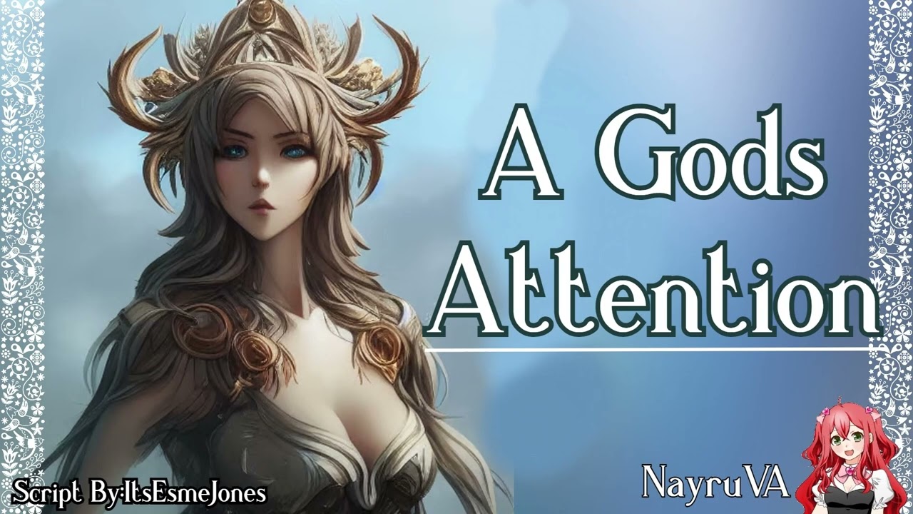 A God's Attention(Yandere! Goddess X Mortal Listener)(F4A)