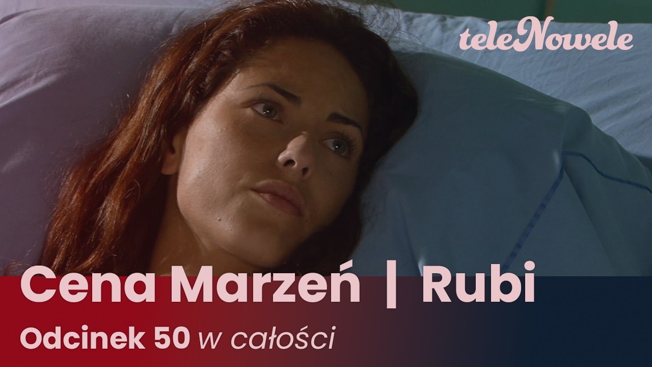 Cena marzeń I Rubi | Odcinek 50 | Cały Odcinek