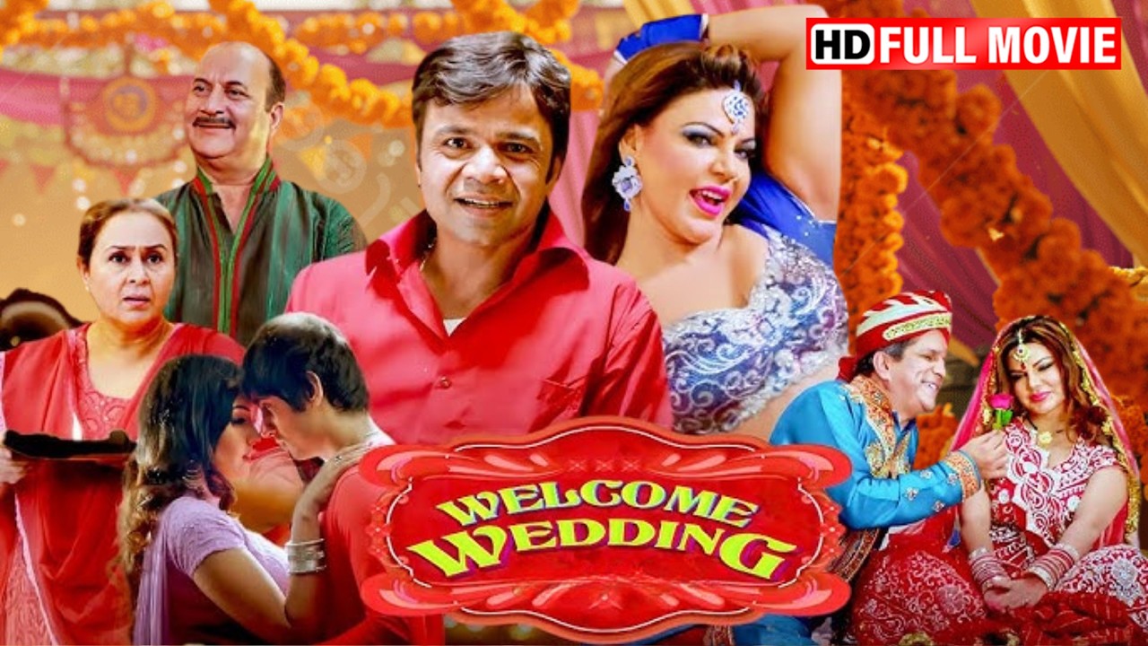 Rajpal Yadav का Full Comedy Dhamaka 💥 | Welcome Wedding (2024) HD Movie | Rakhi Sawant