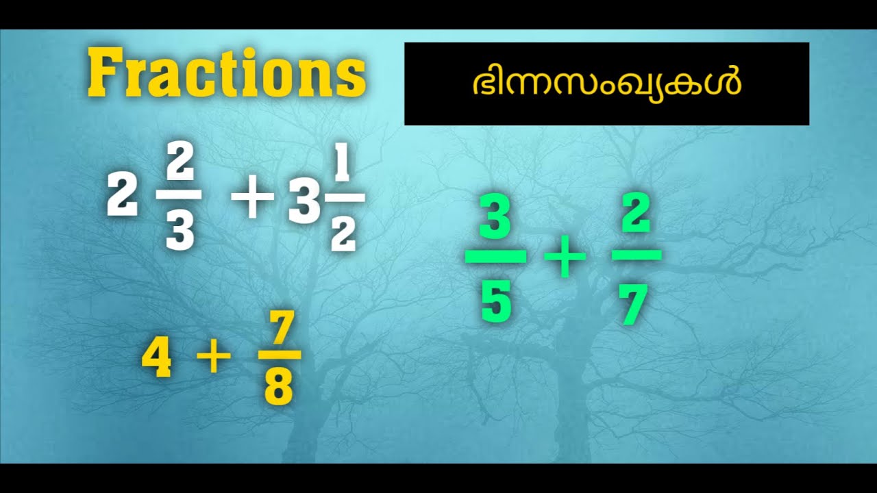Fractions | Addition| Mixed Fractions | Maths in Malayalam