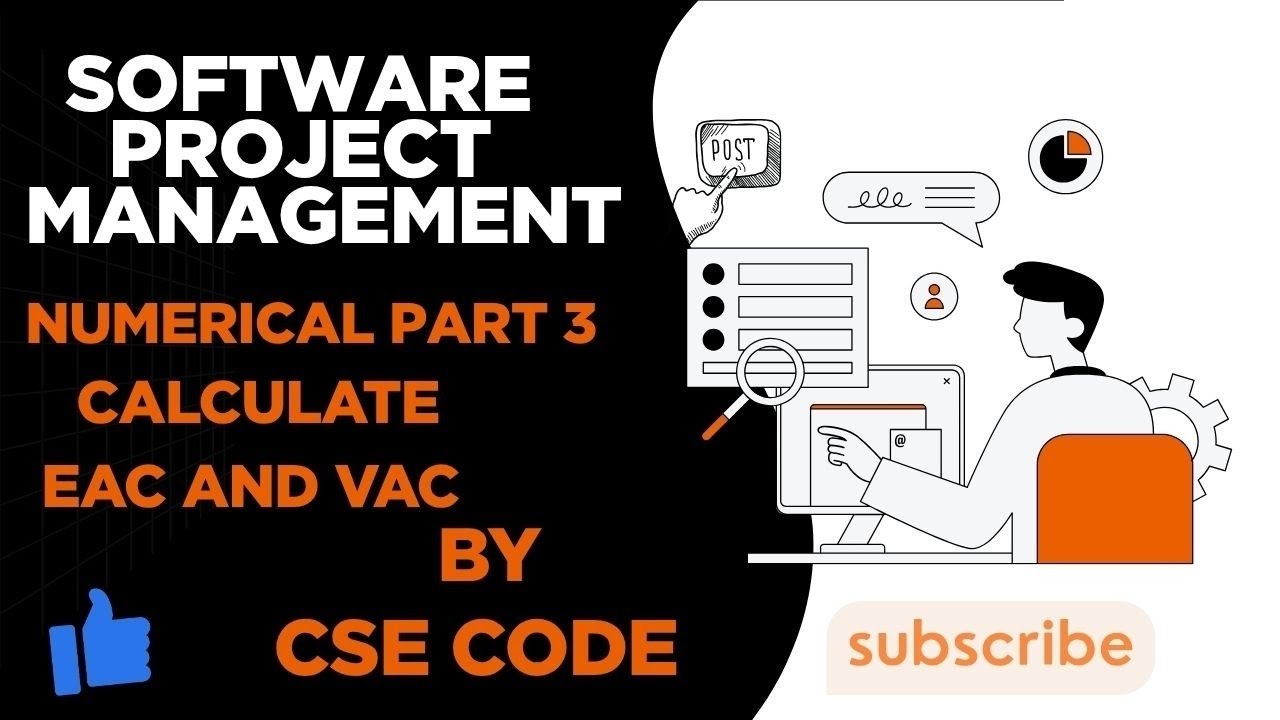 Calculate EAC And VAC in SPM. || Event at Completion and Variance at Completion. || By CseCode...