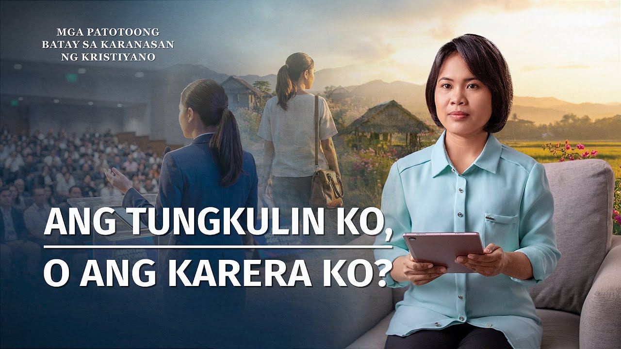 Tagalog Testimony Videos, Ep. 819: Ang Tungkulin Ko, O ang Karera Ko?