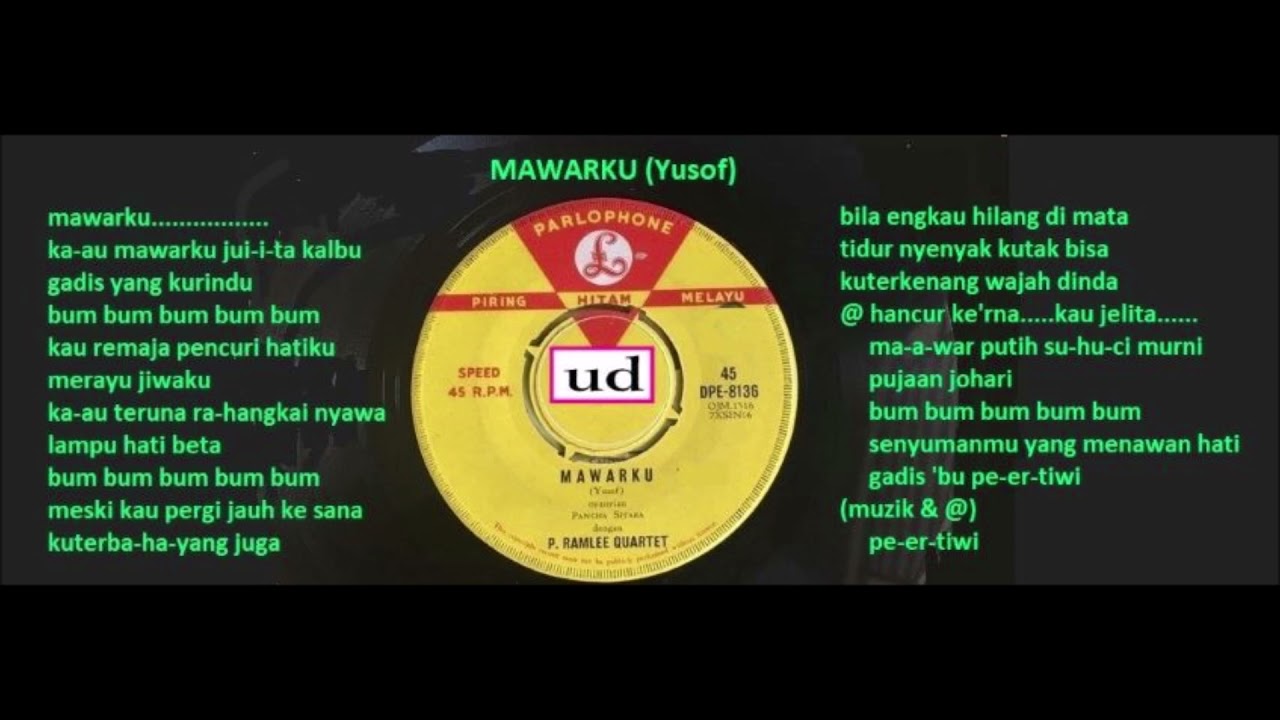 Aziz Jaafar (Pancha Sitara) dgn. P. Ramlee Quartet - Mawarku (Yusof) - 1961