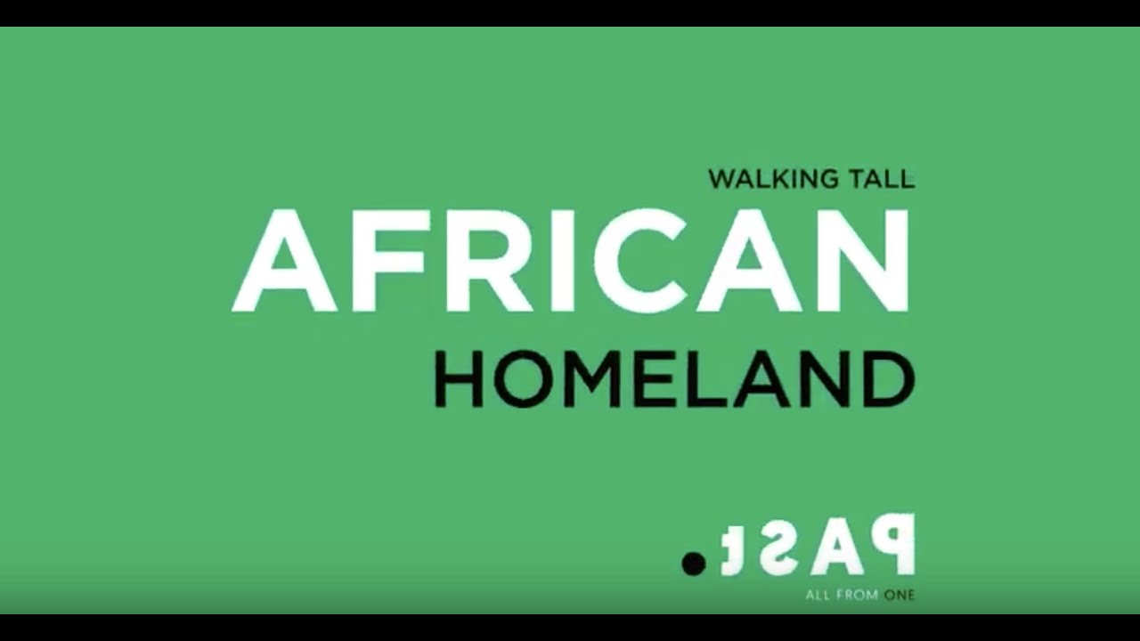 PAST: African Homeland Walking Tall Series 1