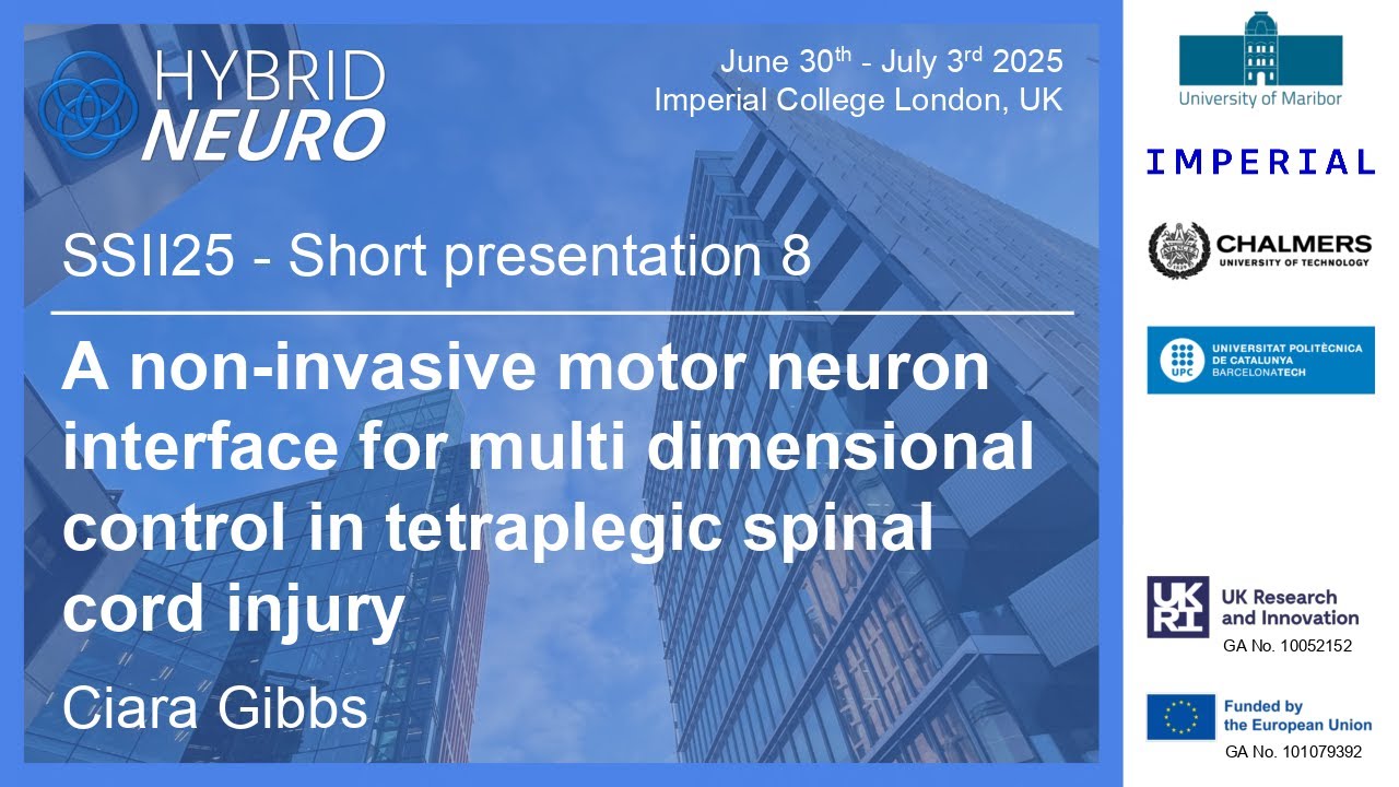 A non-invasive MN interface for control in tetraplegic spinal injury - Ciara Gibbs - SSII25 short 8