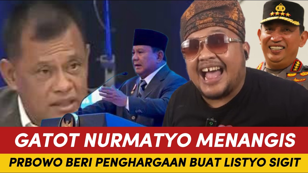 HEBOH, GATOT NURMANTYO MEN4NGIS! PRABOWO BERINPENGHARGAAN BUAT LISTYO SIGIT!