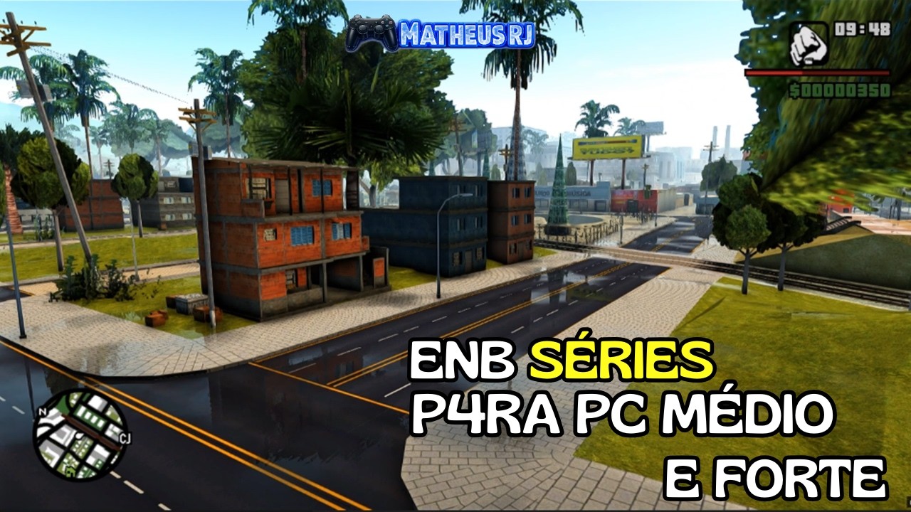 ENB SÉRIES PARA PC MÉDIO E FORTE
