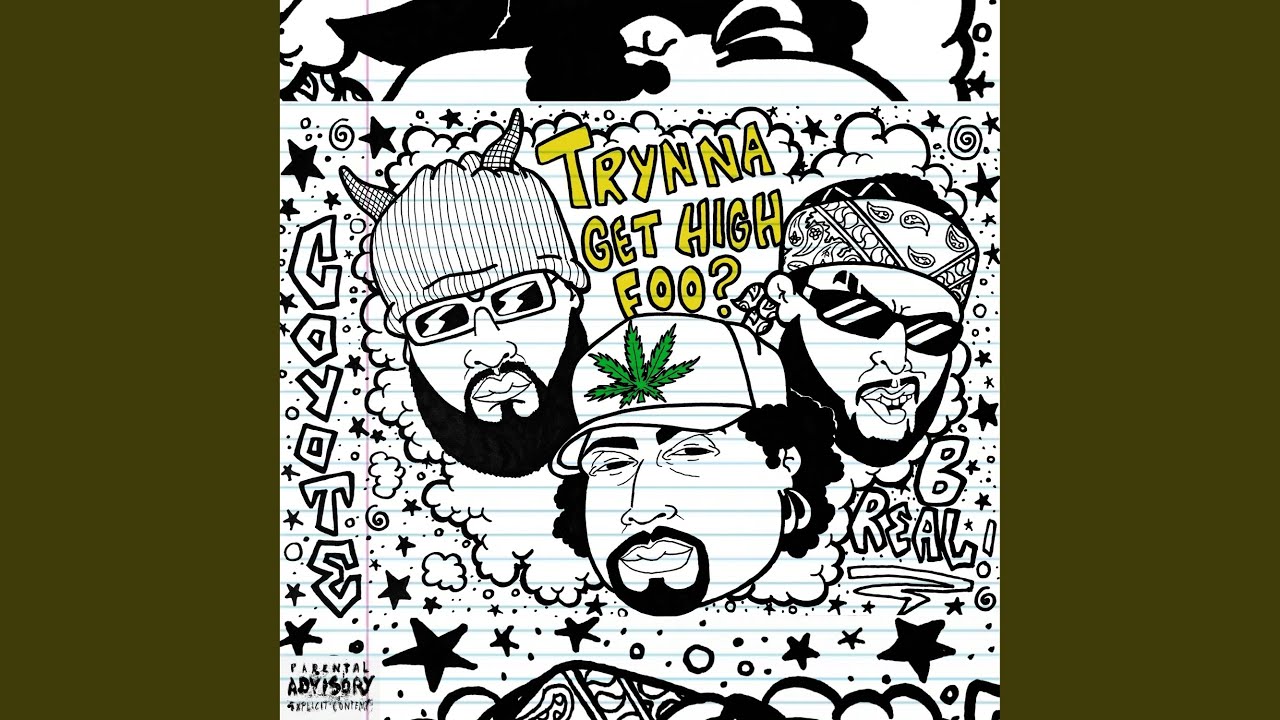 Trynna Get High Foo?