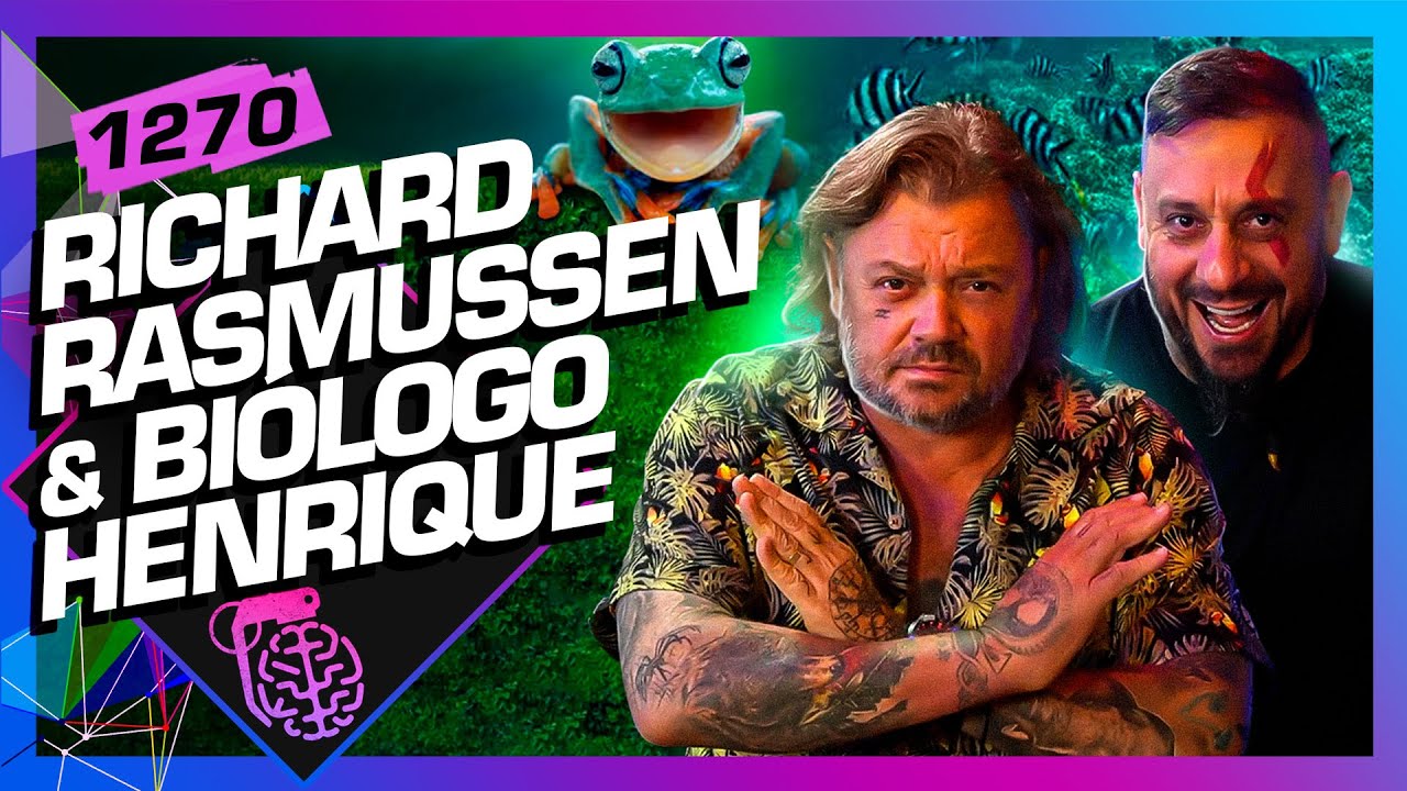RICHARD RASMUSSEN E BIÓLOGO HENRIQUE  - Inteligência Ltda. Podcast #1270