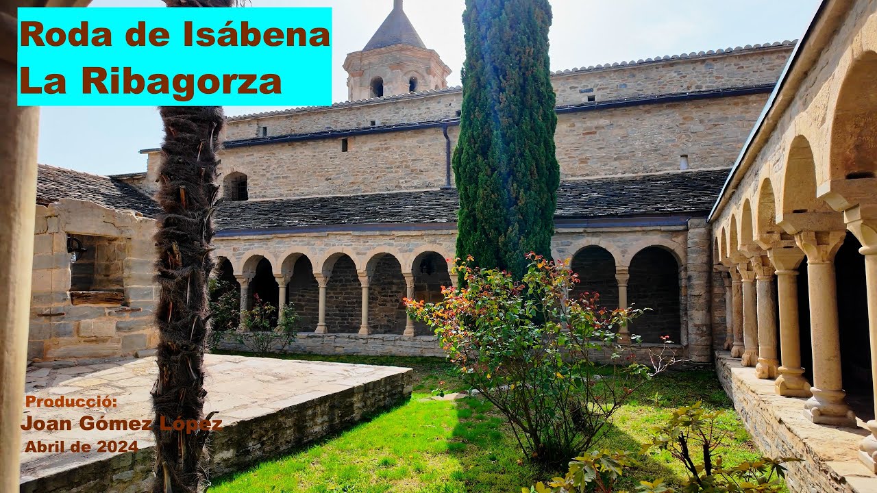 Roda de Isábena, La catedral románica de la Ribagorza. Monasterio de Santa María de Obarra. 4K