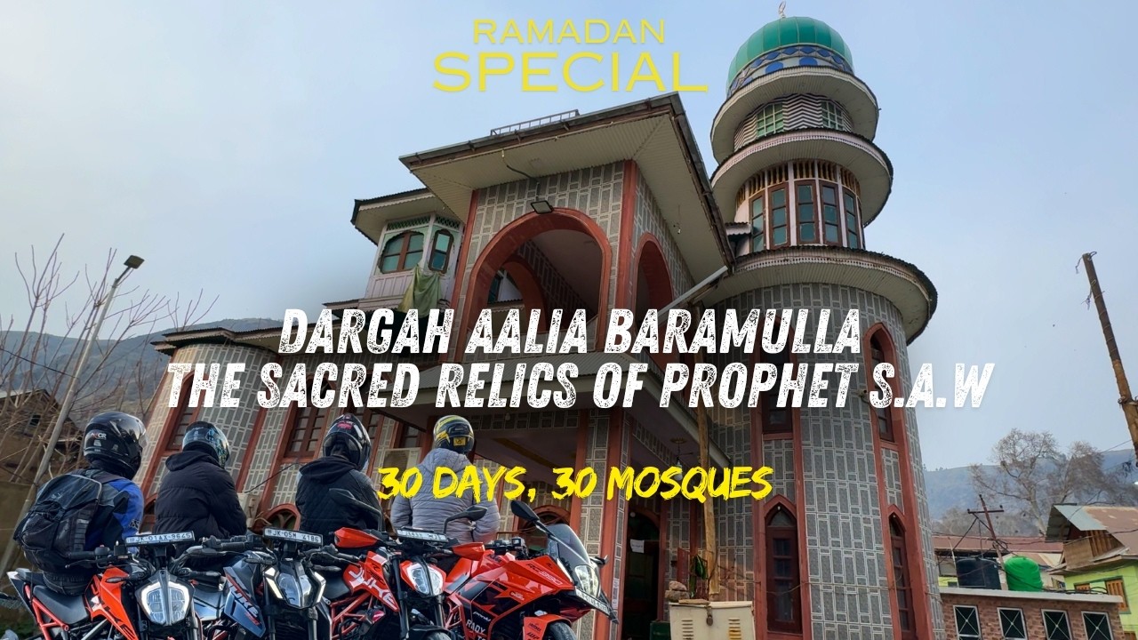 Inside Baramulla’s Most Sacred Shrine | Dargah Aalia | 30 Days, 30 Mosques | EP:16