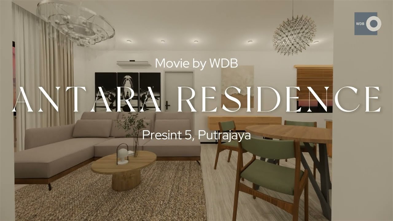Exploring the Future: Modern Interior Design at Antara Residence Putrajaya | WDB Animation Showcase