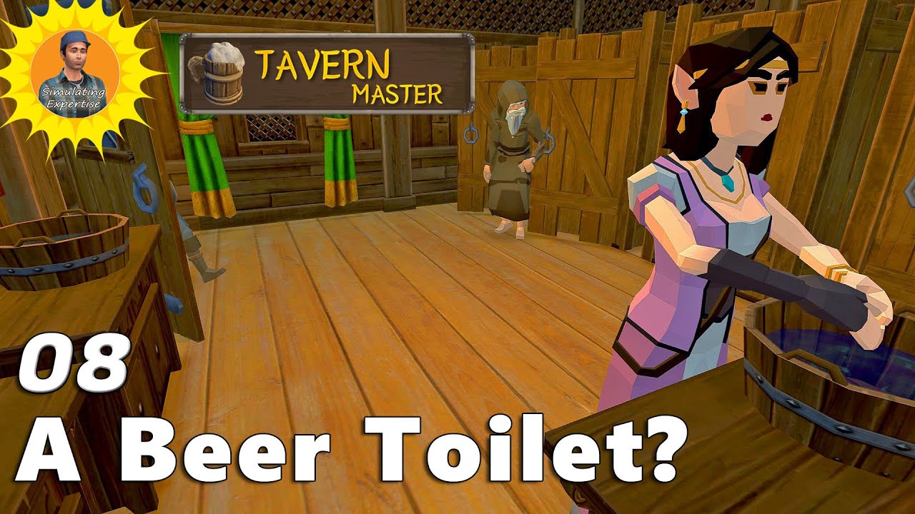 Tavern Master: Pirates & Knights Need Toilet Breaks! : Series 2 Lets Play #08