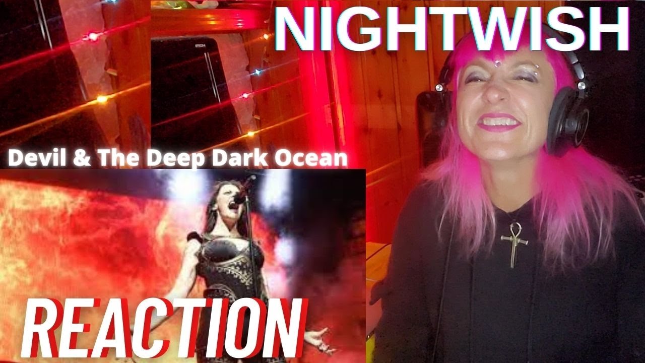 Nightwish - Devil & The Deep Dark Ocean (Live) | [FIRST TIME REACTION]
