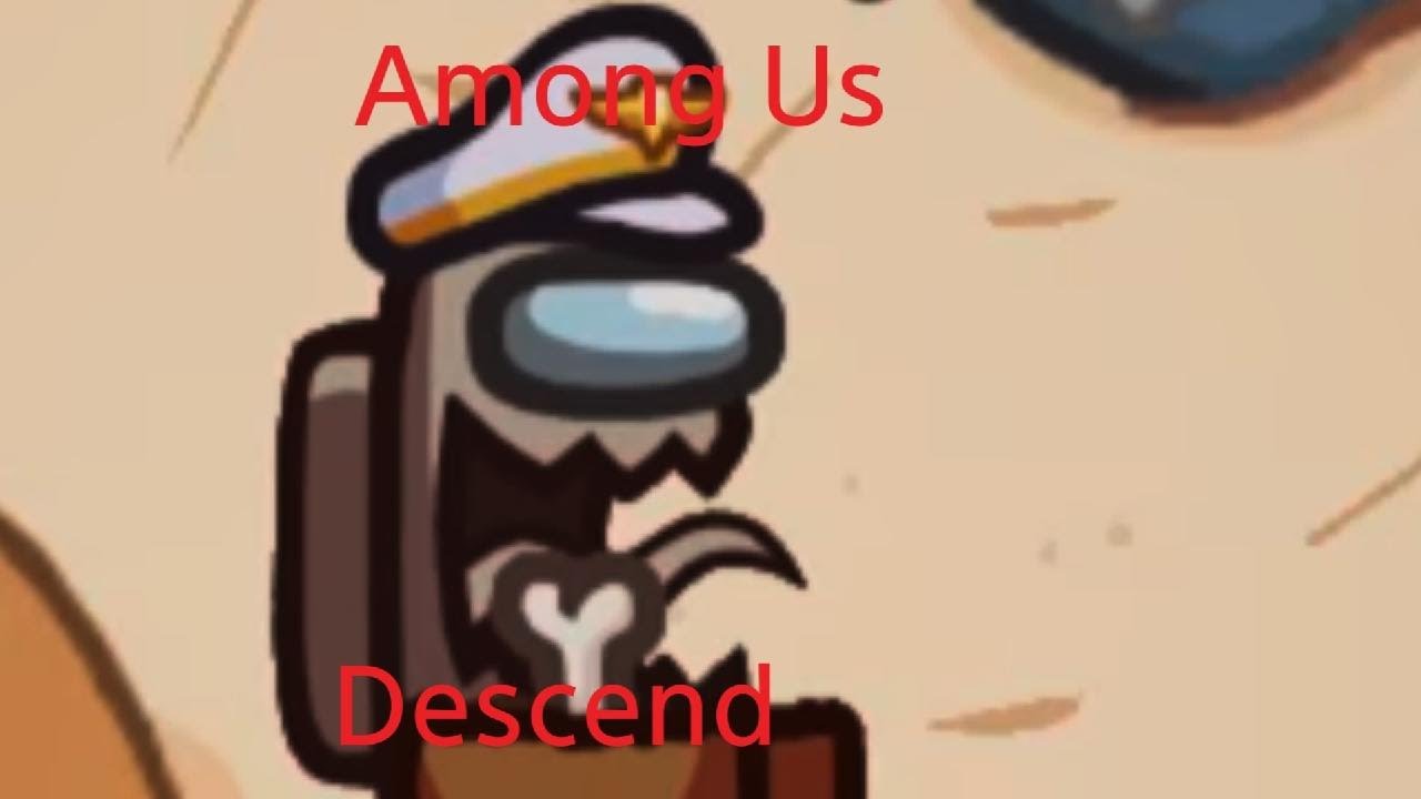 Among Us descend