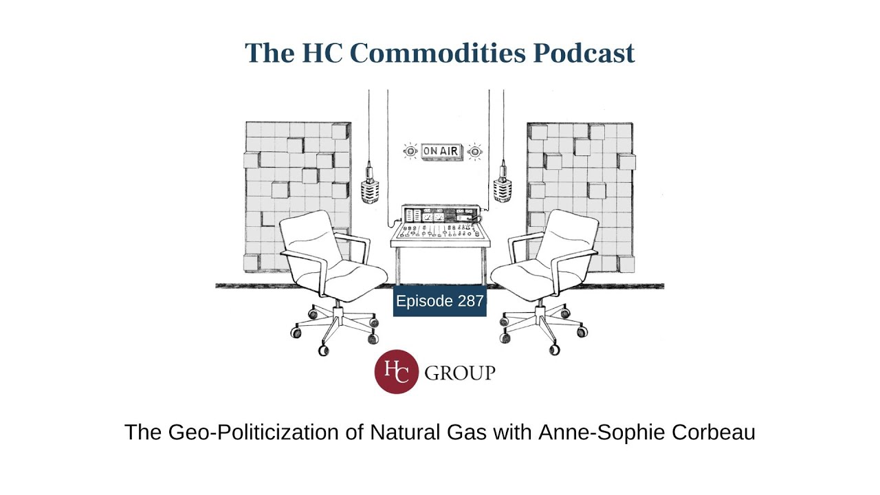 The Geo-Politicisation of Natural Gas with Anne-Sophie Corbeau