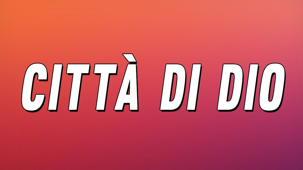 NABI - Città di Dio (Testo)