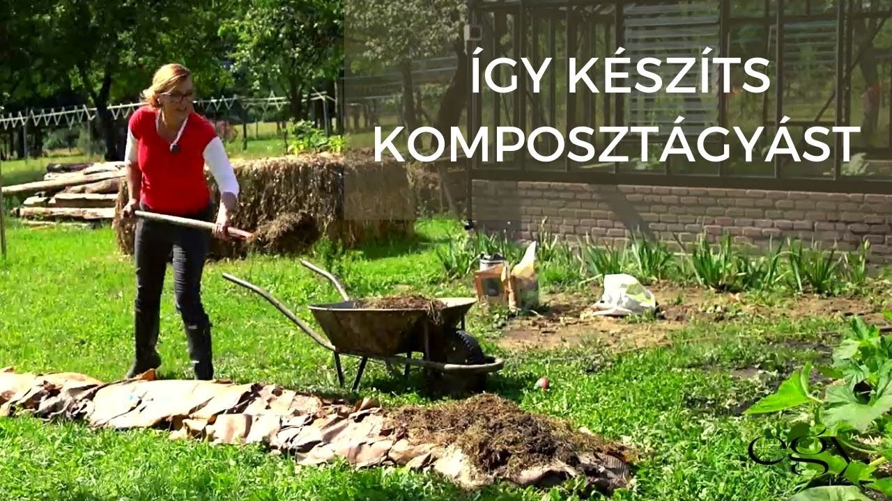 Borbás Marcsi: Kertem - Így készíts komposztágyást (17. rész)