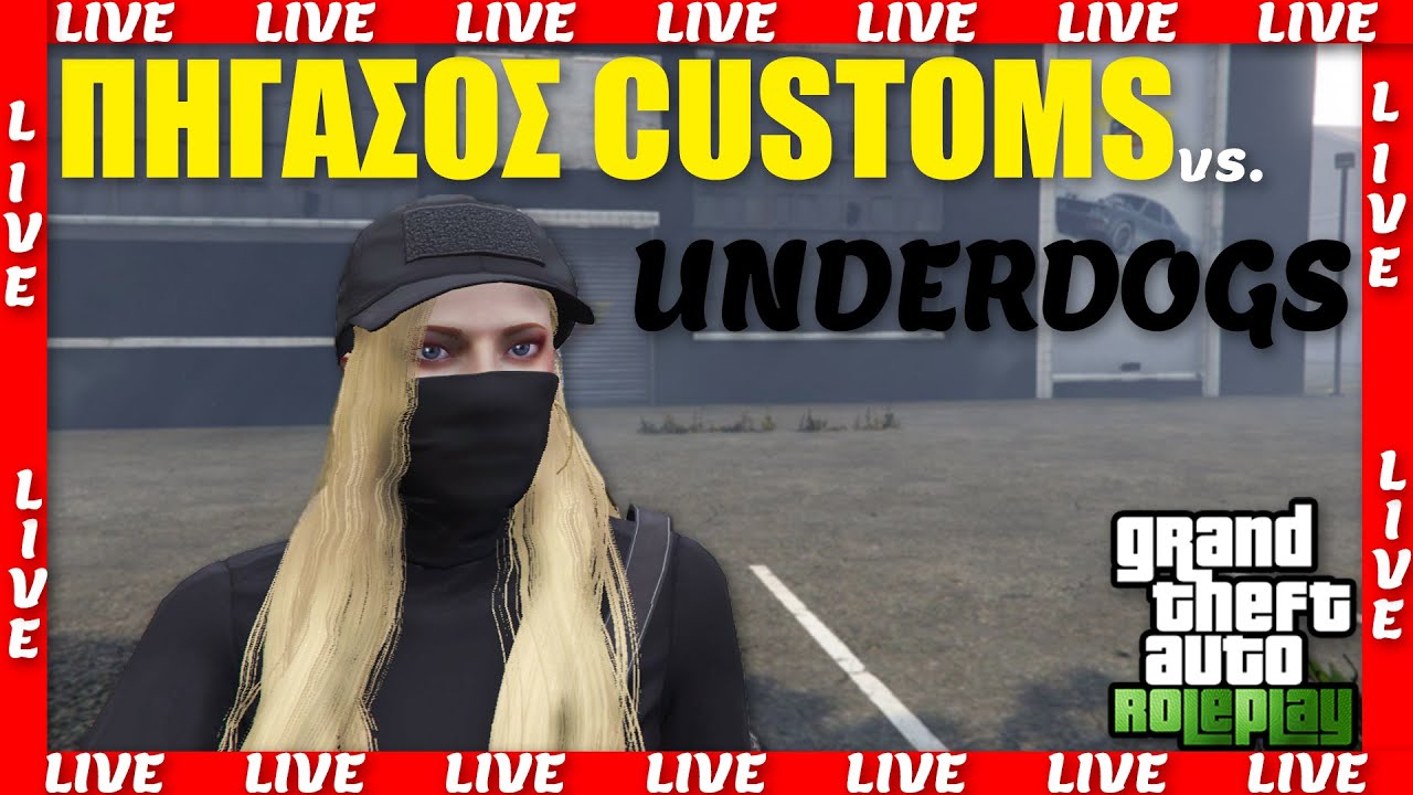 [LIVE] ΝΕΑ ΜΠΛΕΞΙΜΑΤΑ ΜΕ ΤΟΥΣ UNDERDOGS ΣΤΟ GTA RP