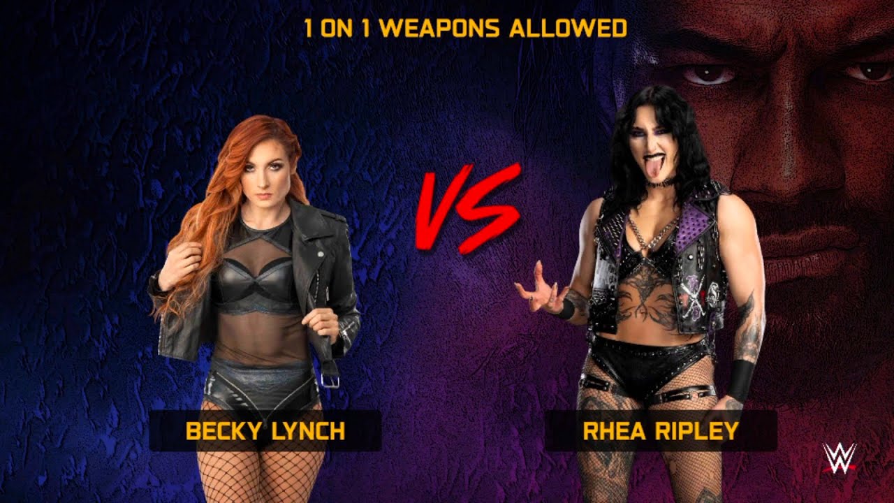Becky Lynch vs Rhea Ripley 🔥 1 on 1 Weapons Allowed | WWE Dream Match 