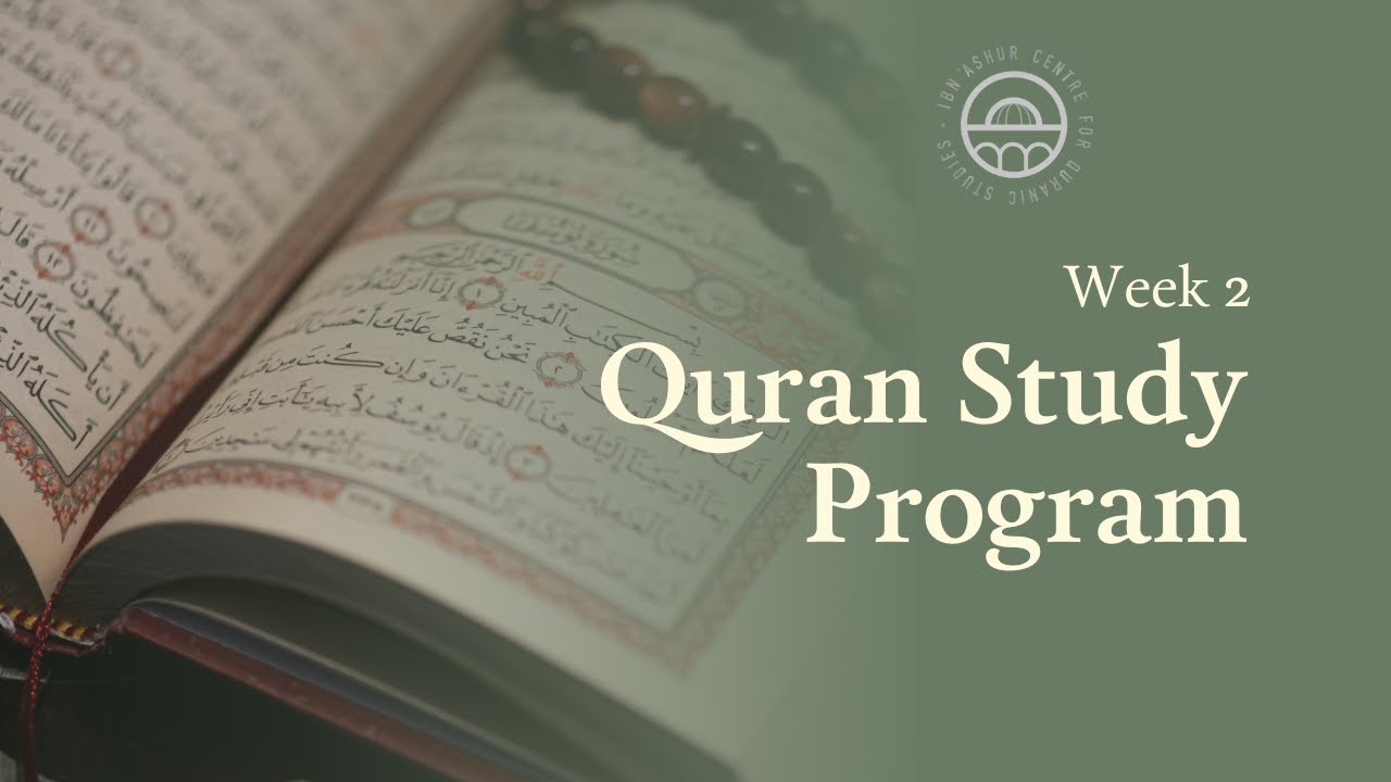 Quran Study Program - Week 2