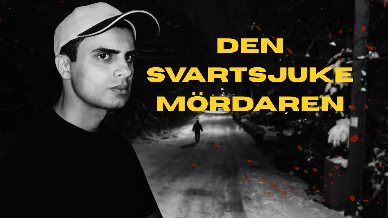 DEN SVARTSJUKE M&Ouml;RDAREN