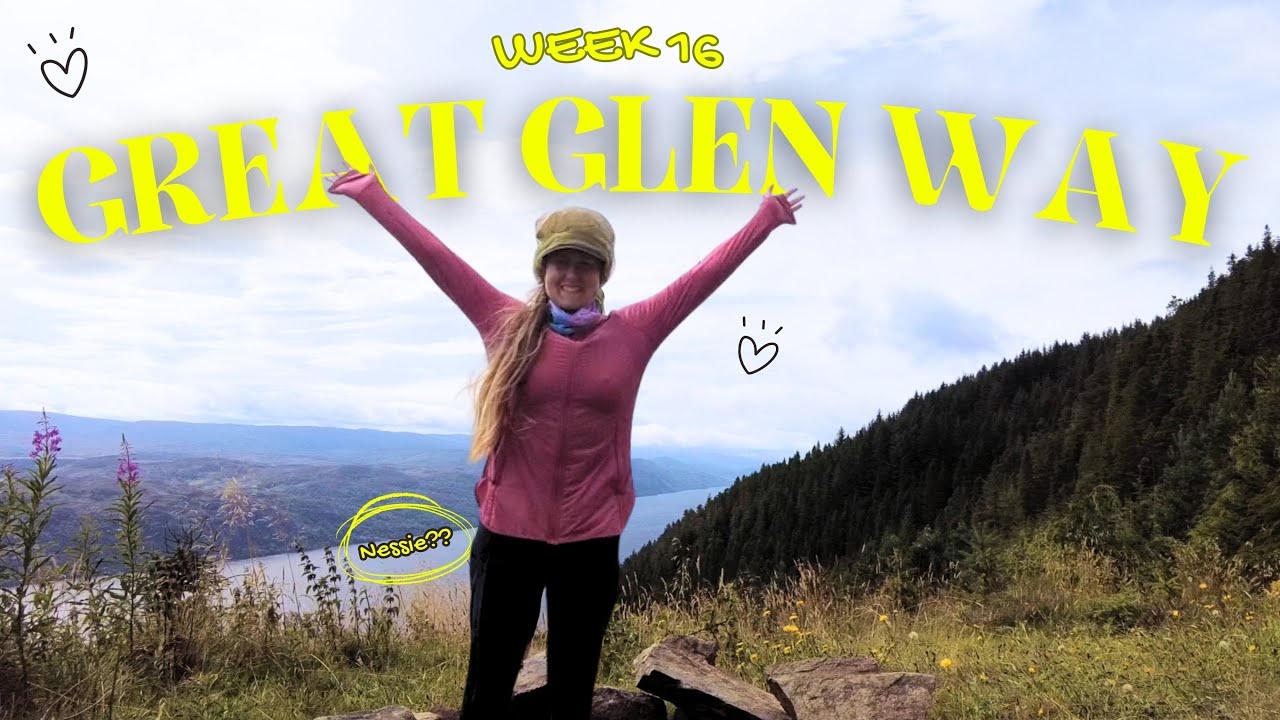 Great Glen Way - finding Nessie || solo hike End to End || week 16