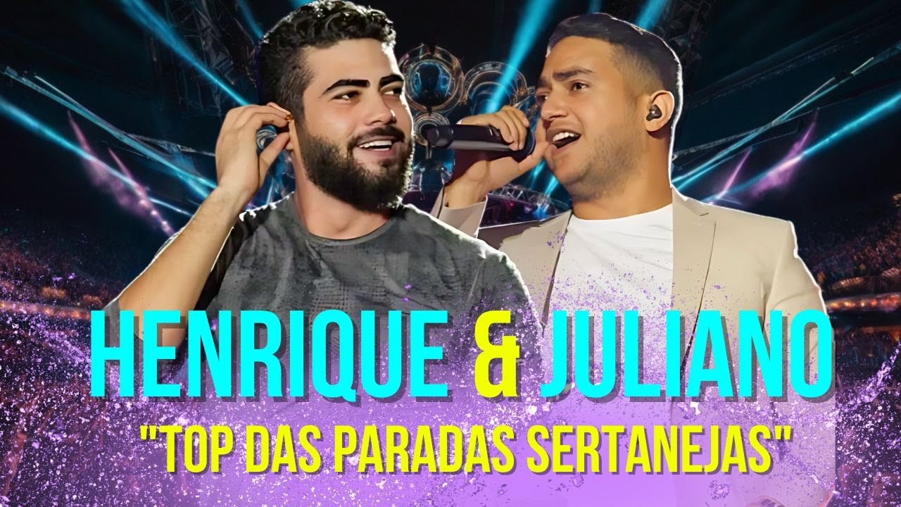 Henrique e Juliano - O MELHOR REPERTÓRIO DE TODOS! Hits Inesquecíveis #henriqueejuliano
