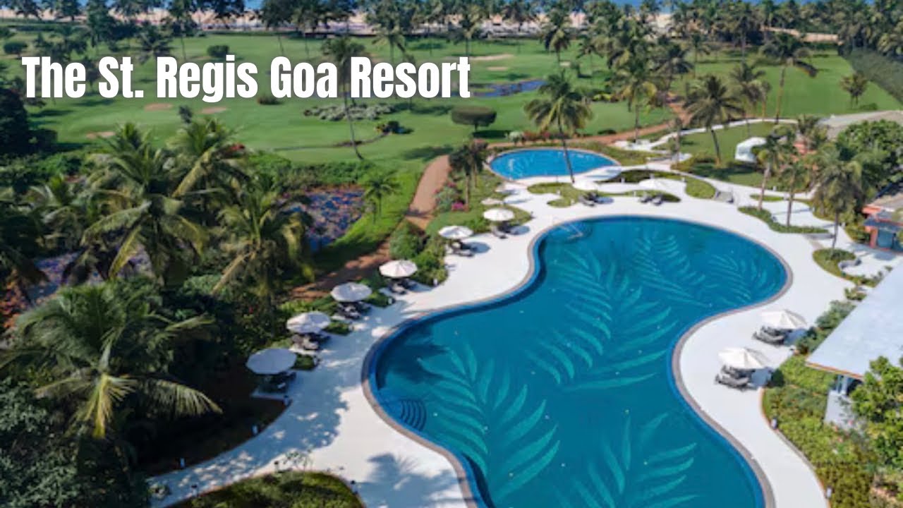 The St. Regis Goa Resort