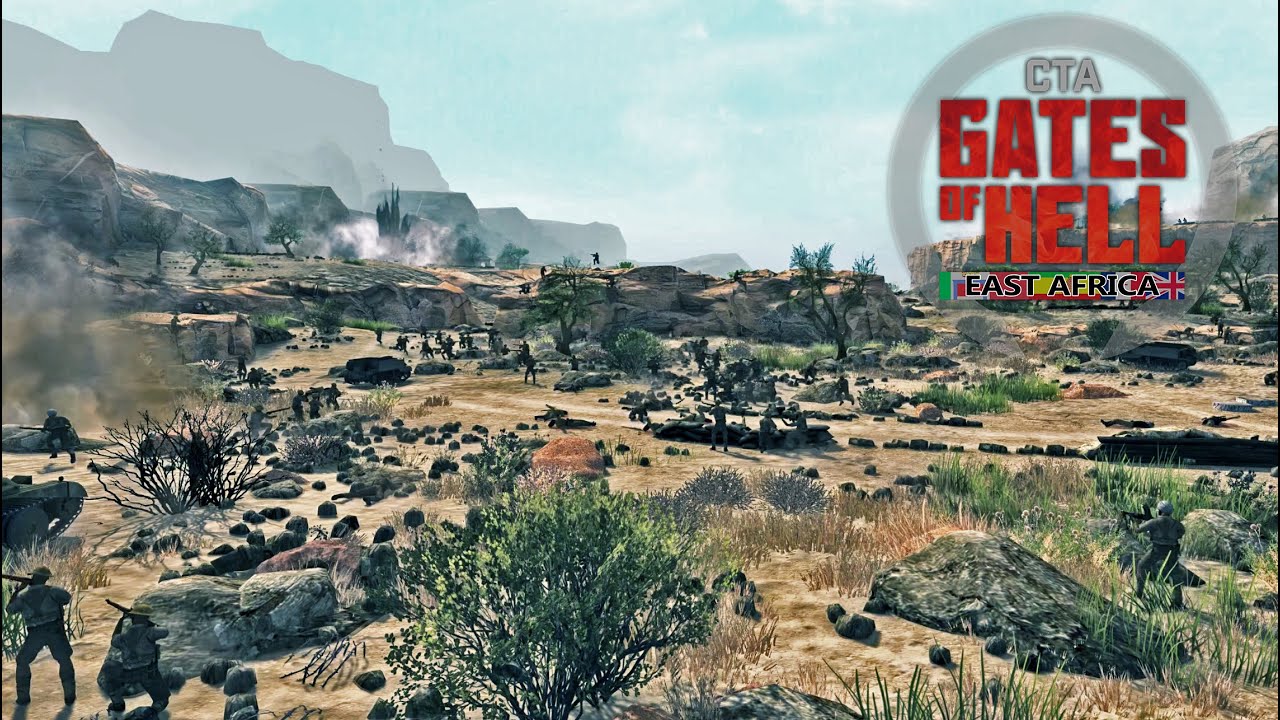Battle of Keren 3 February – 27 March 1941 Call to Arms - Gates of Hell: Ostfront.