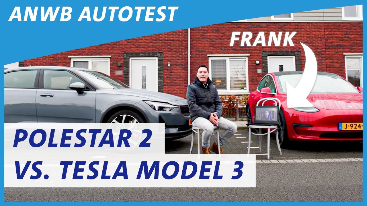 POLESTAR 2 VS. TESLA MODEL 3 (FUTURISTISCH OF VERTROUWD?) | ANWB Autotest