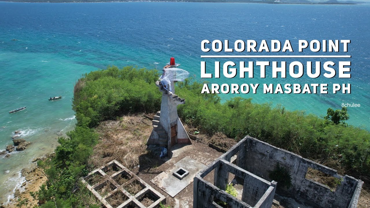 Colorada Point Lighthouse Aroroy Masbate PH