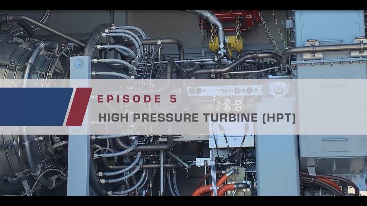 LM6000 FAMILIARIZATION Episode 05 - High Pressure Turbine (HPT)