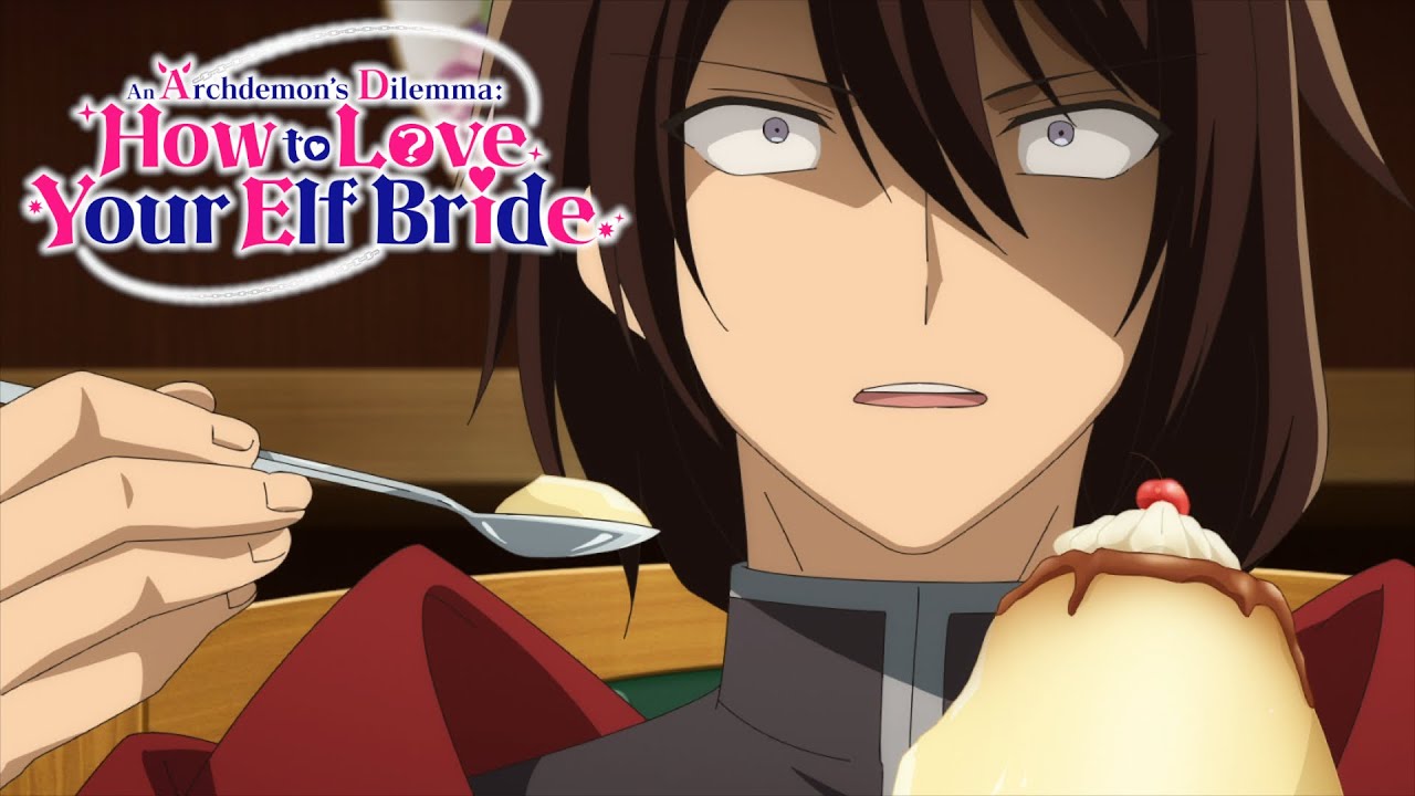 Never Interrupt Dessert Time | An Archdemon’s Dilemma: How to Love Your Elf Bride