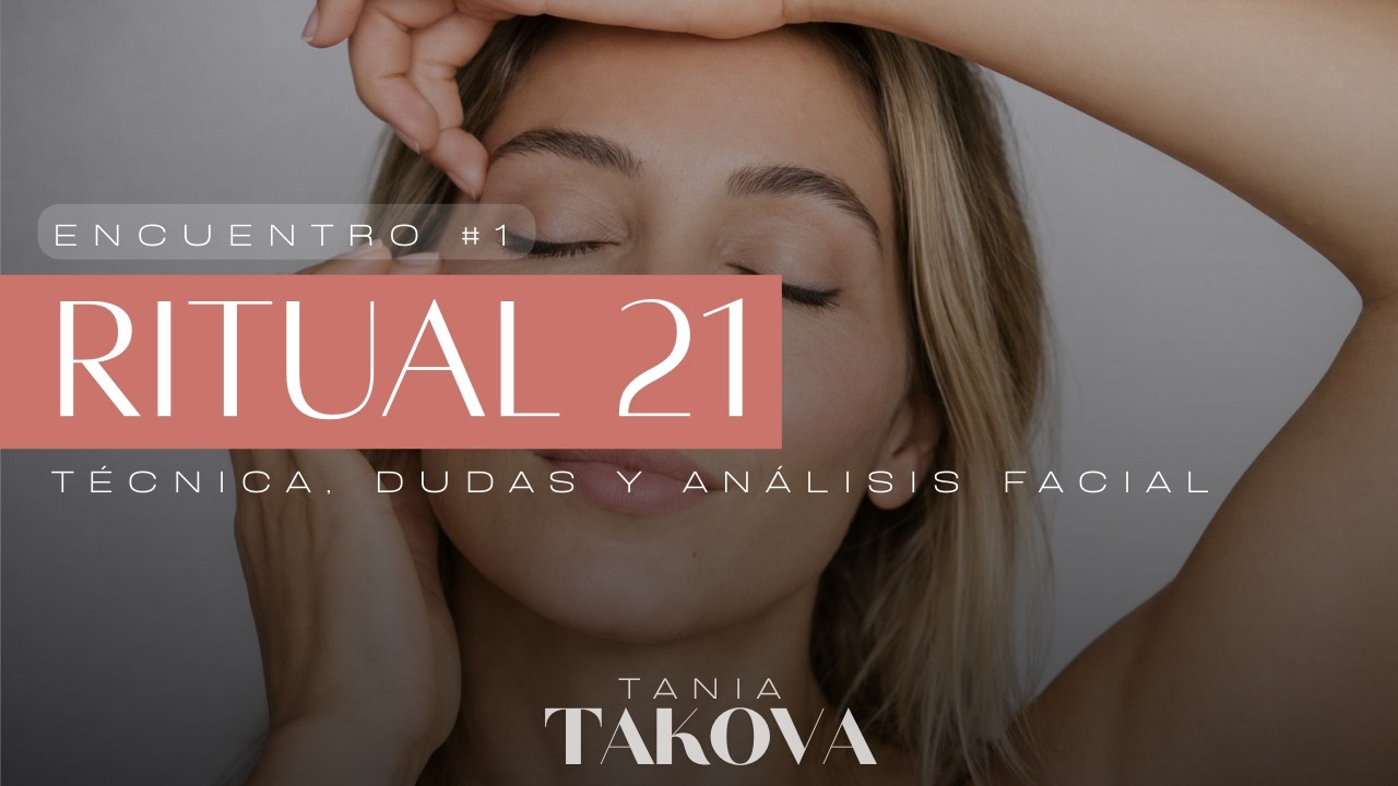 Ritual 21 | Técnica, duda y análisis facial | Encuentro #1