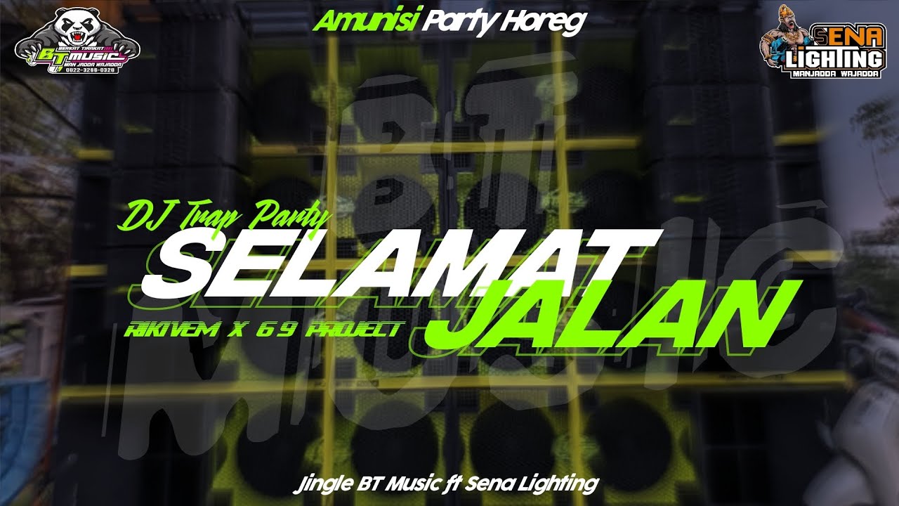 dj SeLamat Jalan trap party bt music kediri, by rikiveam