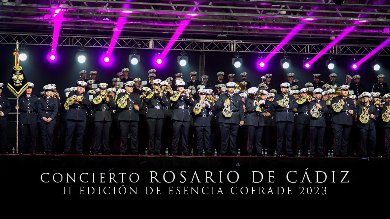 [4K] CONCIERTO ROSARIO DE CÁDIZ - II ESENCIA COFRADE ALMERÍA 2023