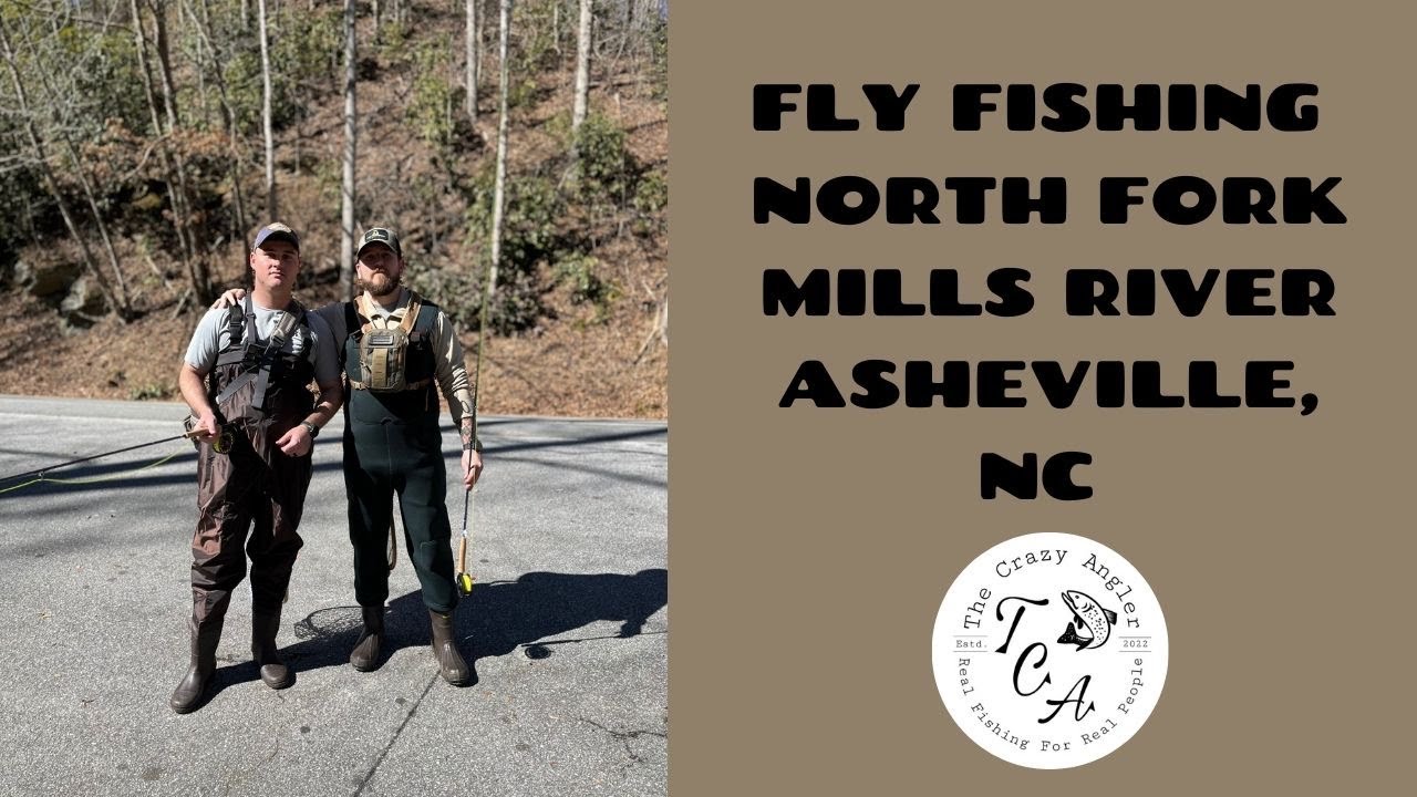 FLY FISHING the NORTH FORK MILLS RIVER in ASHEVILLE, NC