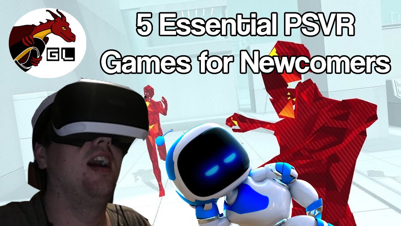 5 Essential PSVR Titles for Newcomers | GameLuster