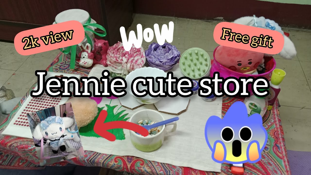 Jennie cute store / free gift 🎁 