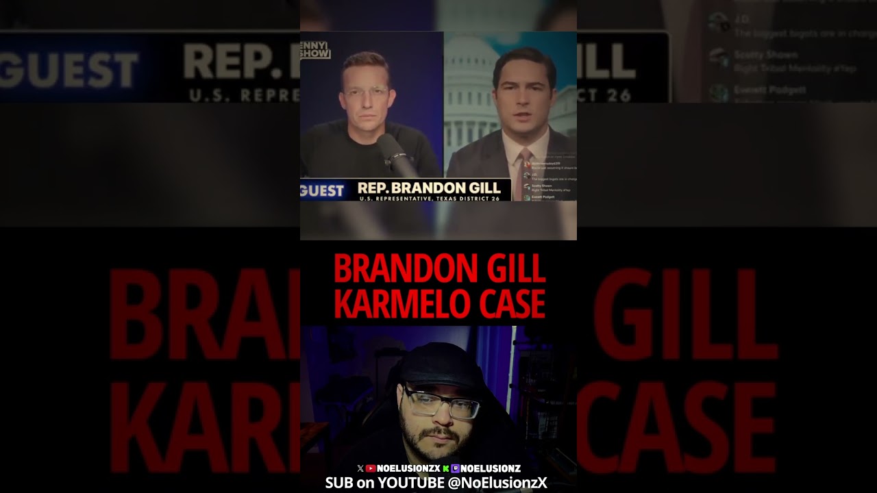 Brandon Gill Exposes Political Double Standards in Carmelo Case