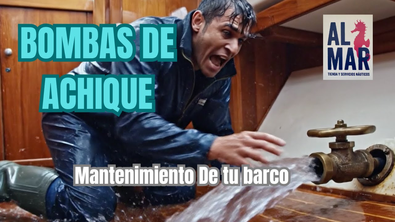 Bombas de achique y seguridad: Cómo evitar que tu barco se hunda