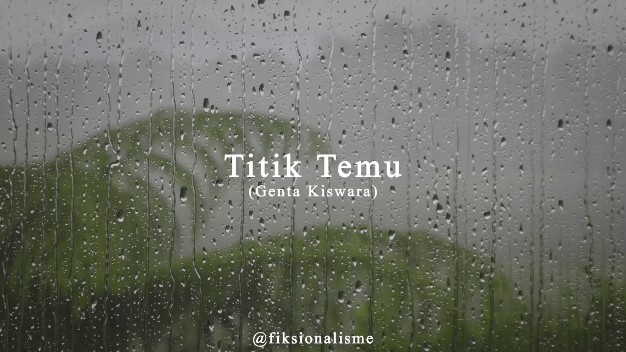 Titik Temu (Genta Kiswara) - Musikalisasi Fiksionalisme