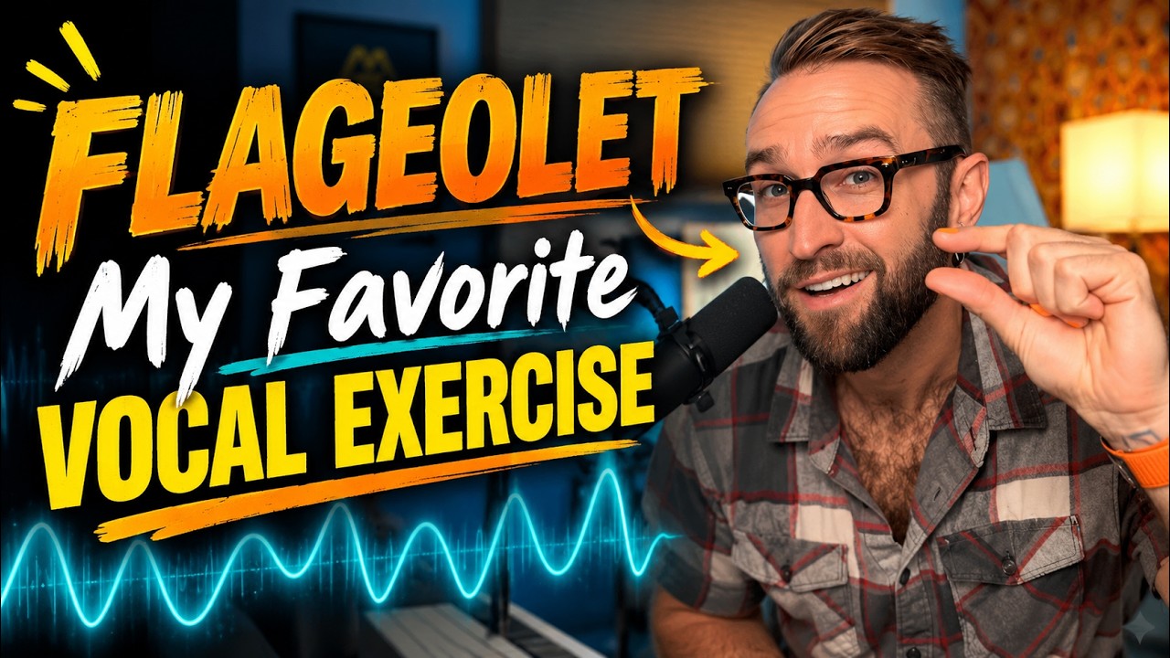 FLAGEOLET - My Favorite Vocal Exercise