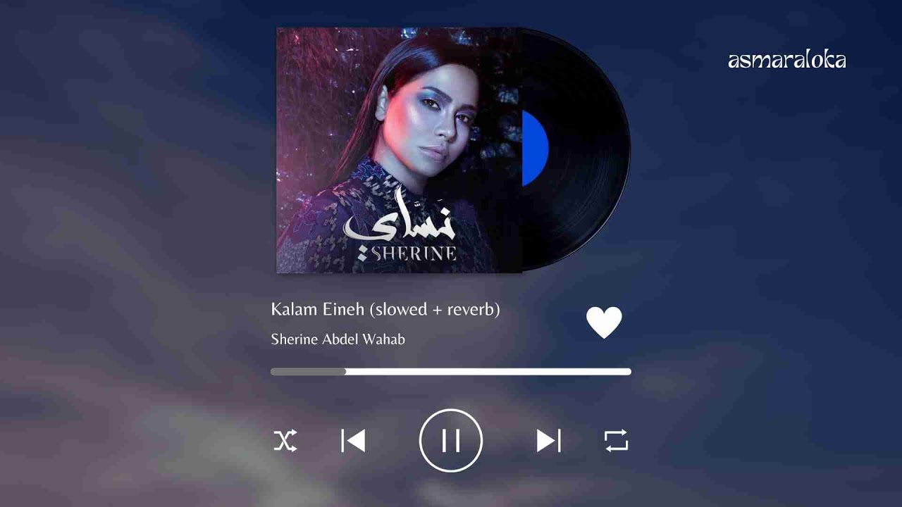 sherine - kalam eineh (slowed + reverb)