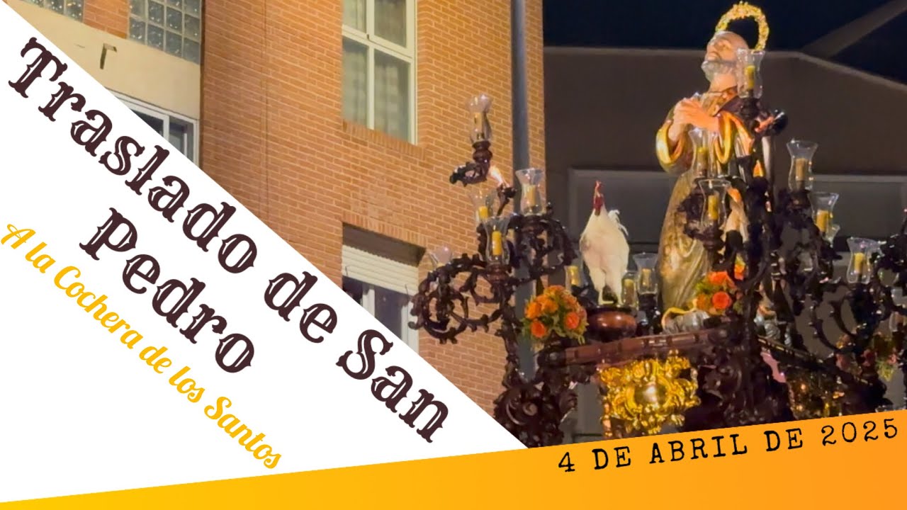 Semana Santa Cieza 2025: [4K] Traslado procesional de San Pedro.