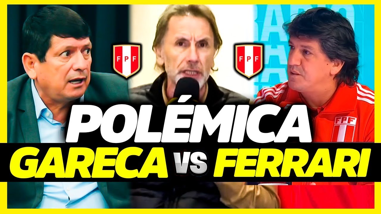 GARECA CRITICA A FERRARI ¿EL PROYECTO TIENE FUTURO? | ¿POR QUÉ HA REGRESADO AL PERÚ?