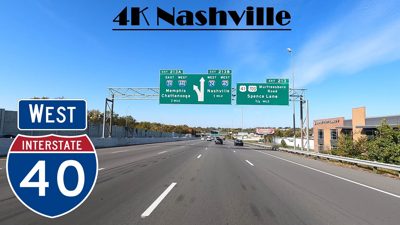 4K Nashville.  Interstate 40 West. I 40 West