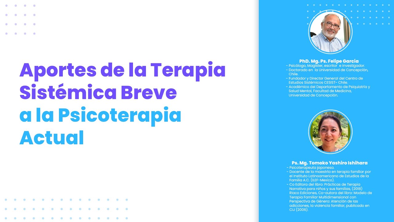 Aportes de la Terapia Sistémica Breve a la Psicoterapia Actual